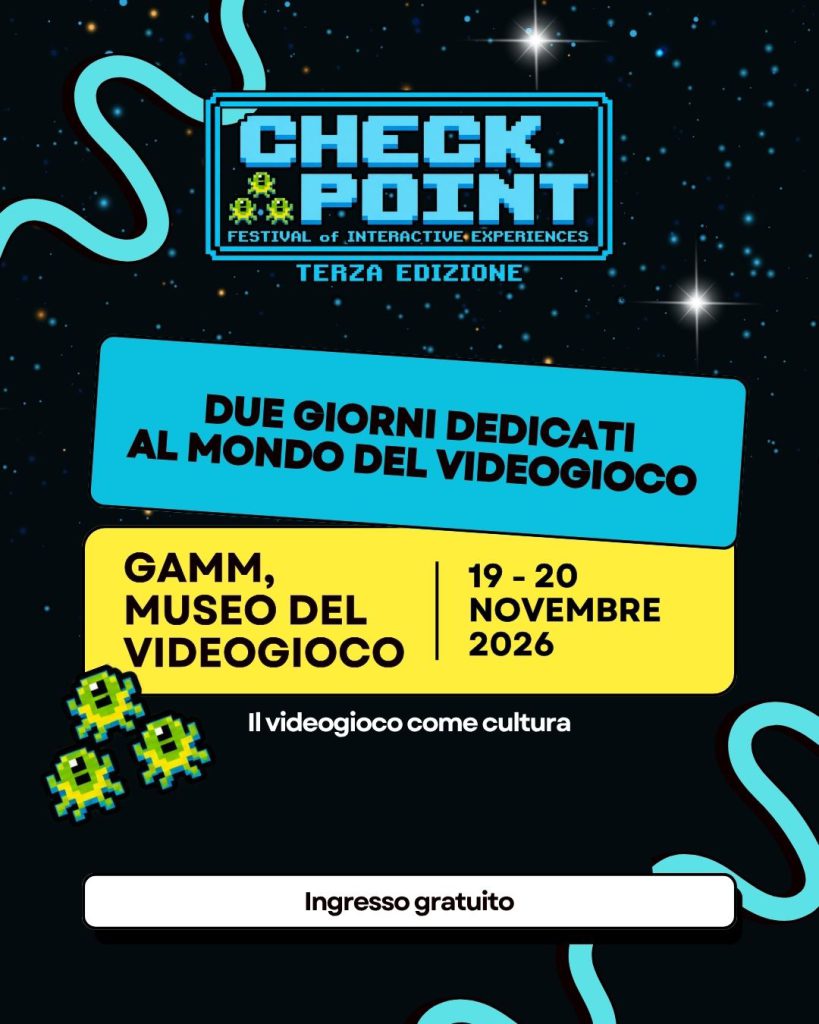 Checkpoint Festival 2026: la terza edizione arriva al GAMM – Museo del Videogioco di Roma